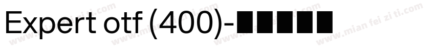 Expert otf (400)字体转换